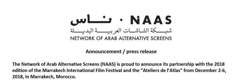 NAAS announces its partnership with the 2018 edition of the Marrakech International Film Festival and the “Ateliers de l’Atlas”